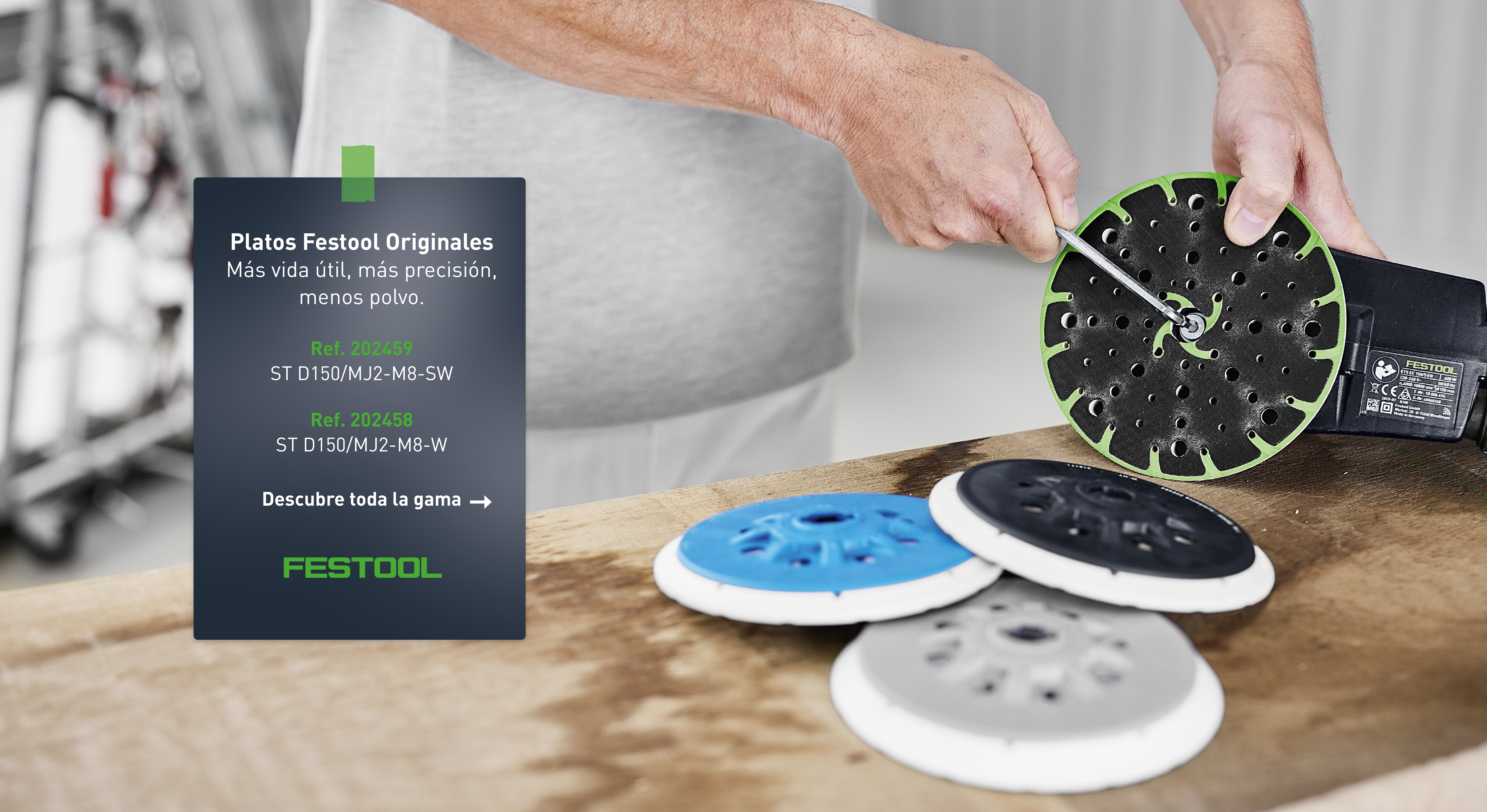 Platos Festool originales: más vida útil, mayor precisión y menos polvo en cada lijado.